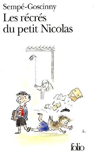 [Le Petit Nicolas 02] • Les récrés du petit Nicolas
